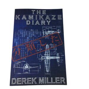 The Kamikaze Diary Derek Miller 2014 Signed  Autograph Young Adult Reading u b